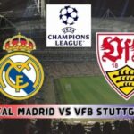 Real Madrid vs. VfB Stuttgart Timeline